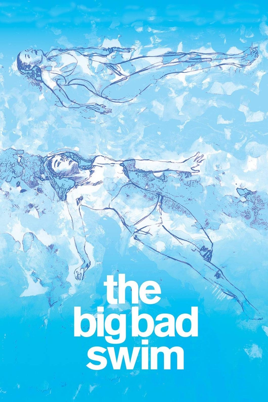 Постер The Big Bad Swim